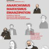 Anarchismus, Marxismus, Emanzipation