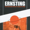 Diete Braeg [Hg.] Walter Ernsting - Ein Leben ohne und mit Science Fiction