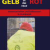 "Gelb ist das neue Rot" - Gewerkschaften und Gelbwesten in Frankreich