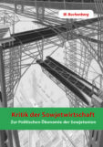 Kritik der Sowjetwirtschaft - Zur Politischen Ökonomie der Sowjetunion