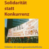 Solidarität statt Konkurrenz - Gillette: 30 Jahre gewerkschaftliche Zusammenarbeit in Europa