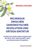 Nicaragua zwischen Sandinistischer Revolution und Ortega-Diktatur